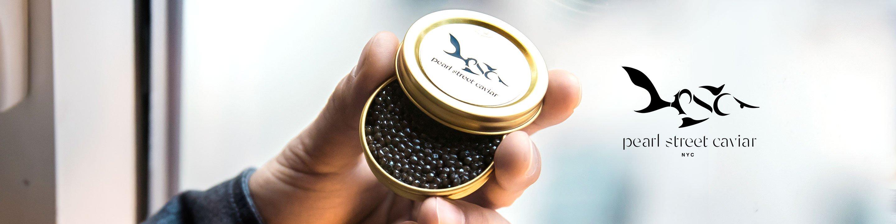 Pearl Street Caviar was born one recent weeknight in New York: Posted up inside a Brooklyn dive bar, two old friends wondered, why aren’t we eating caviar right now? It’s delicious. It’s healthy. It would make these drinks taste better. It would make us happy.

At Pearl Street Caviar, we think more people should experience the joys of one of the world’s best foods. 
