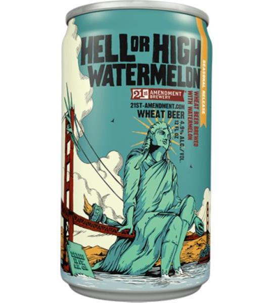 21st Amendment Hell Or High Watermelon