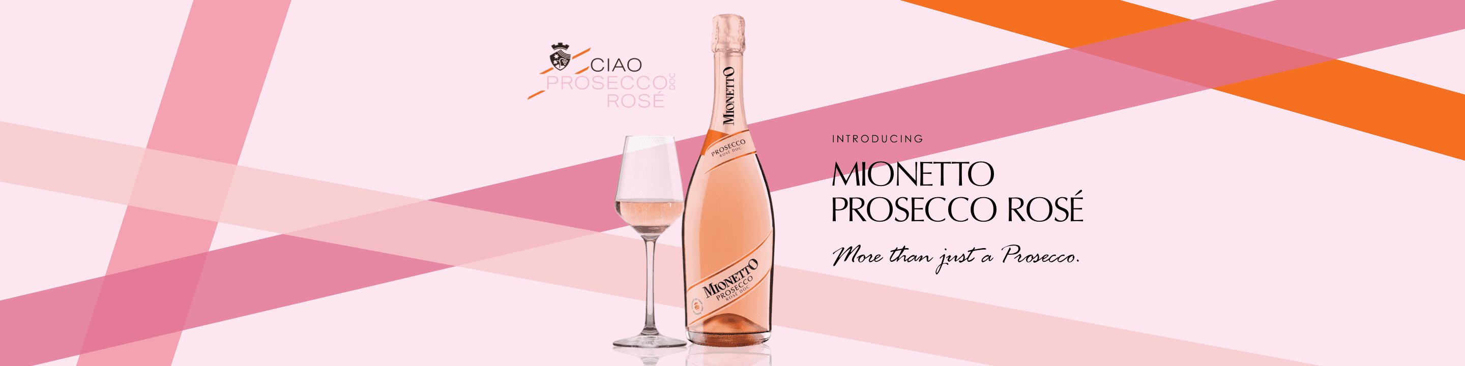 Since 1887, Mionetto has inspired Italians to truly taste the good life.  With its light, crisp and refreshing flavors, Mionetto helps you celebrate all of life’s moments, big or small. 
Share Mionetto. Mionetto. More than just a Prosecco.