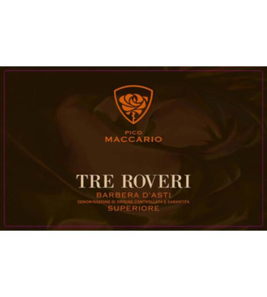 Pico MacCario Barbera d'Asti Superiore Tre Roveri 2014