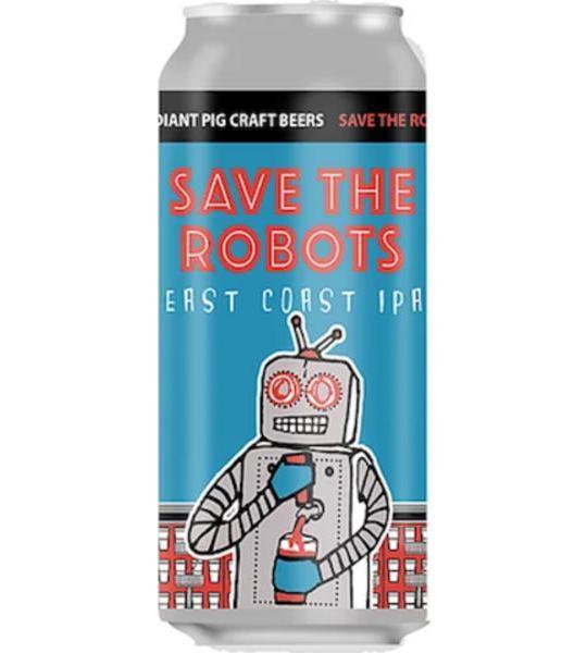 Radiant Pig Save The Robots East Cost IPA